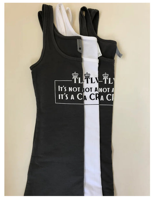 Tank - It's Not A Tiara It's a CROWN