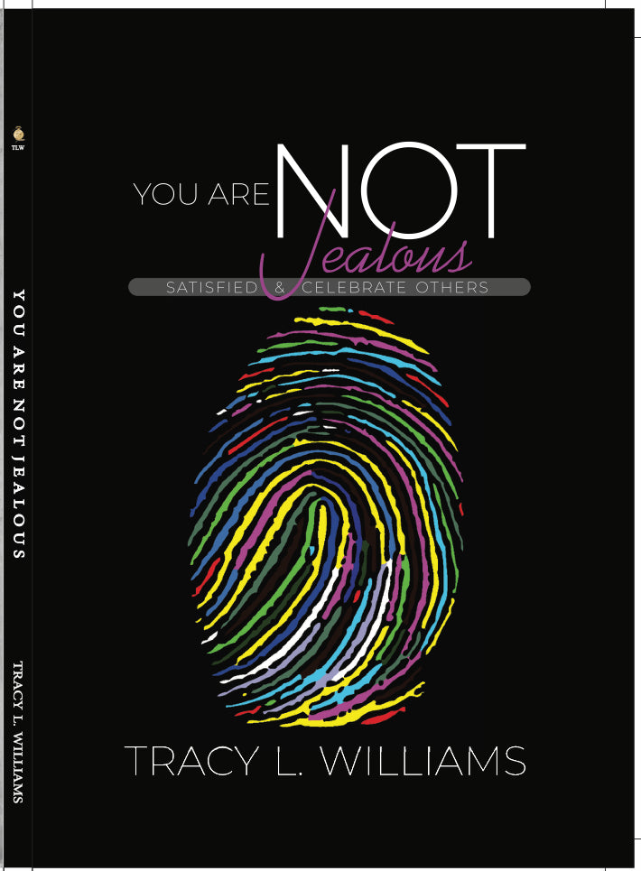 You are NOT Jealous...Satisfied & Celebrate Others