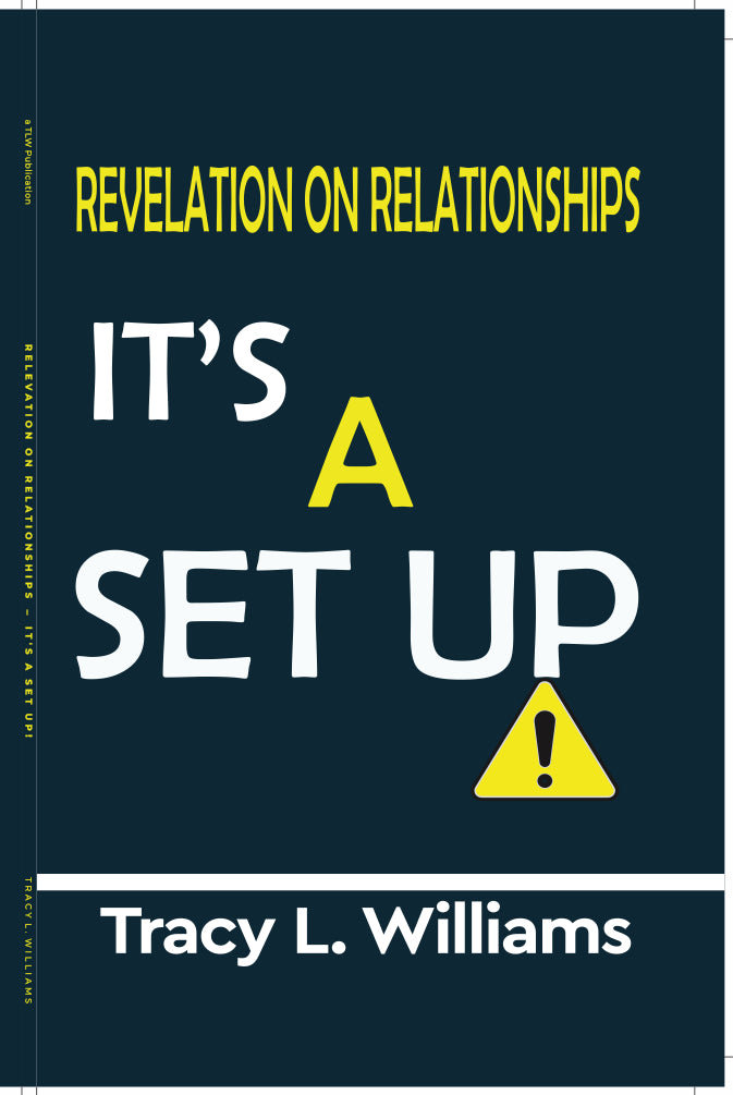 It's a Set Up! Revelation on Relationships.